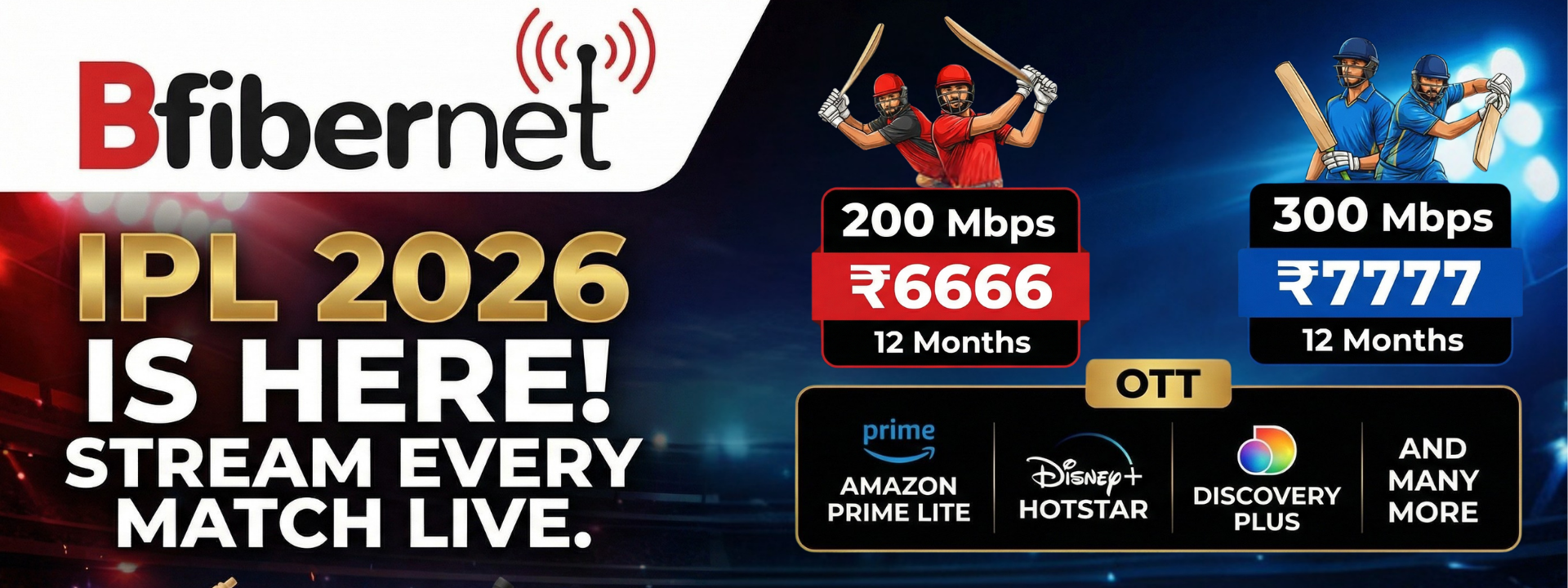 B Fibernet 2026 IPL Special Offer